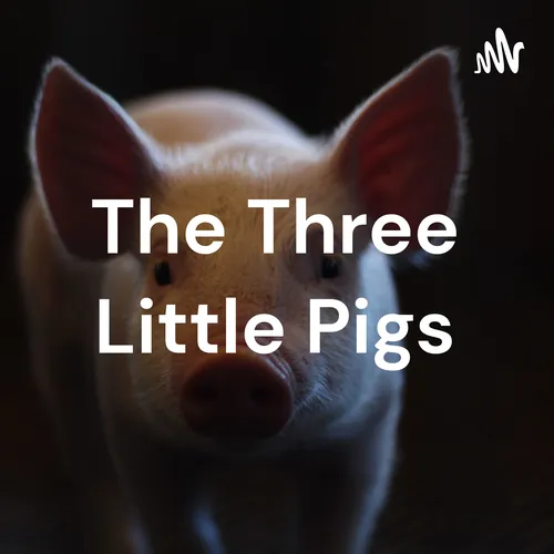 The Three Little Pigs