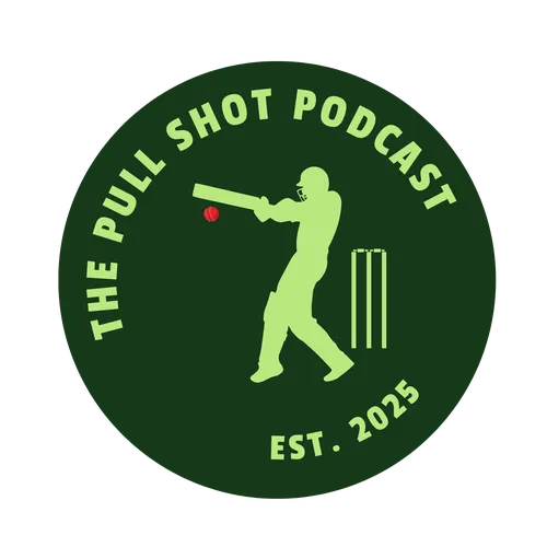 The Pull Shot Cricket Podcast