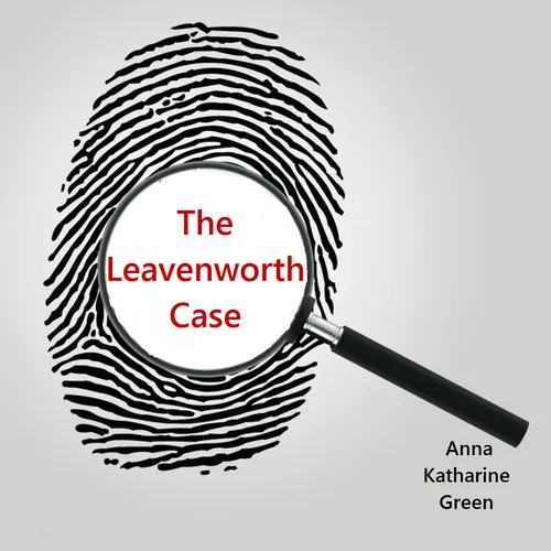 The Leavenworth Case