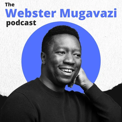 The Webster Mugavazi Podcast