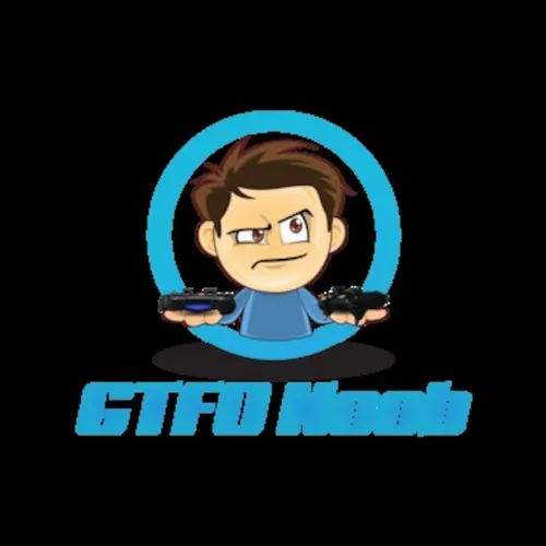 GTFONoob's Podcast