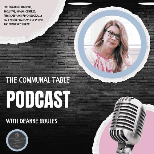The Communal Table: A New Way to Lead, Connect & Rehumanise Work