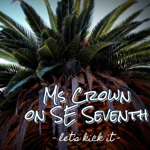 Ms Crown on SE Seventh