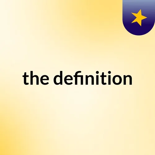 the definition