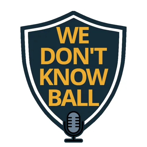 We Don't Know Ball
