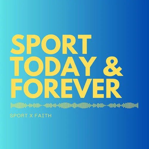 Sport Today and Forever