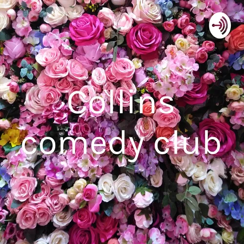 Collins comedy club