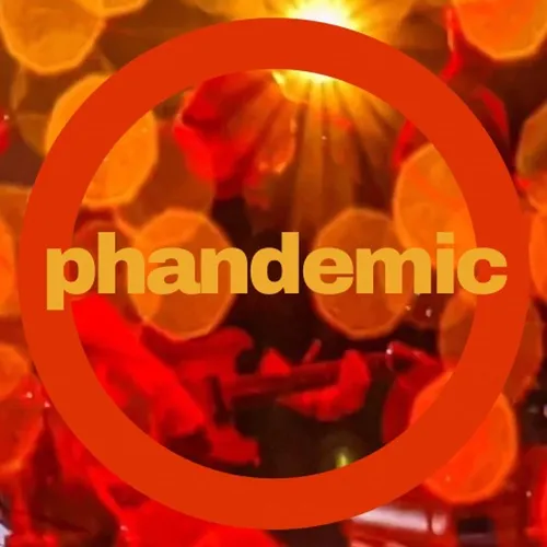 Phandemic