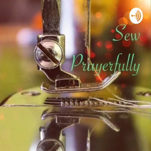 Sew Prayerfully