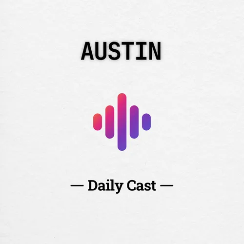 Austin Daily Cast