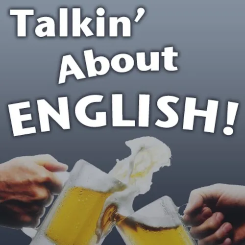 Talkin' About English