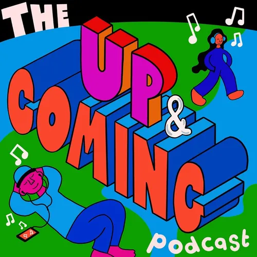 The Up&Coming Podcast