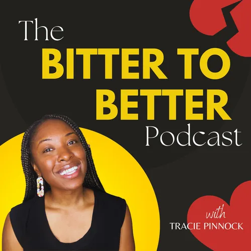 Bitter to Better