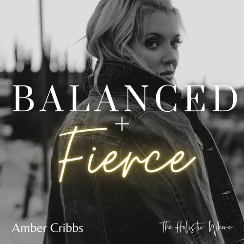 Balanced + Fierce