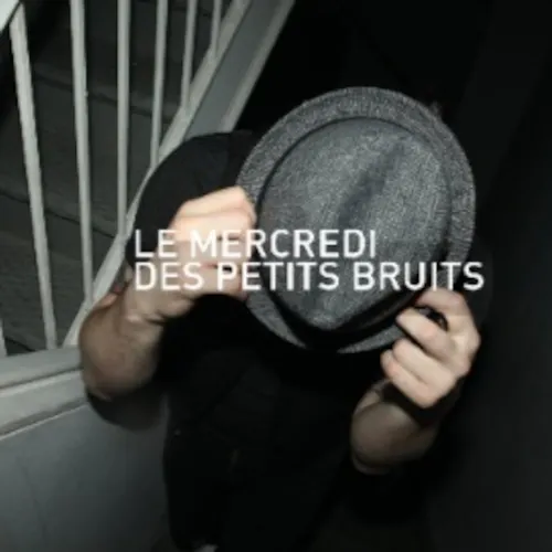 Le Mercredi des Petits Bruits