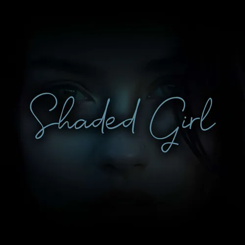Shaded Girl