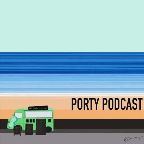 Porty Podcast