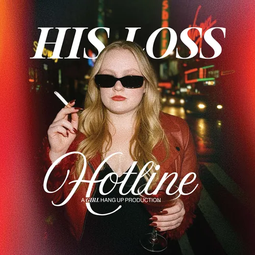 His Loss Hotline