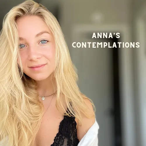 Anna's Contemplations