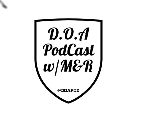 Dead on Arrival Podcast