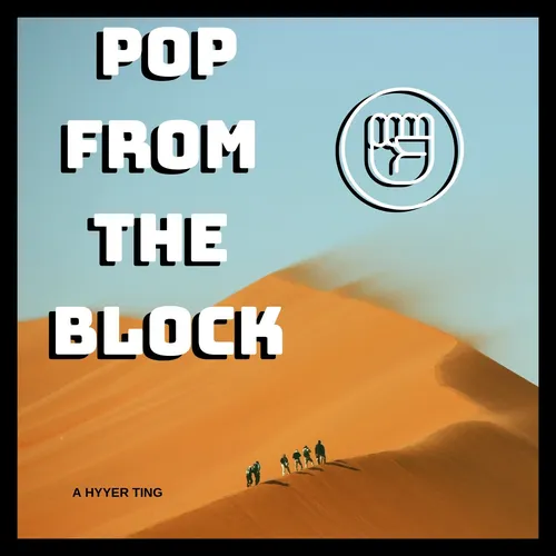 Pop From the Block