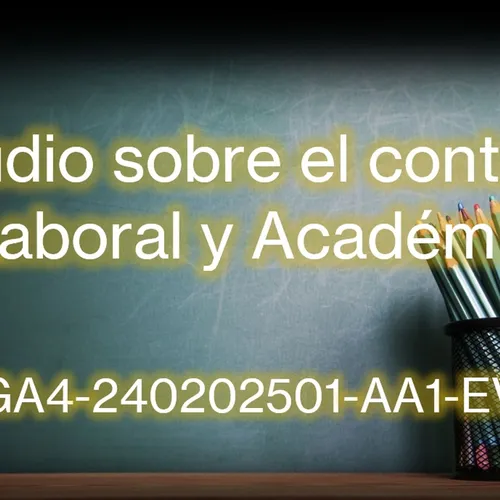 . Audio sobre el contexto laboral y acad
