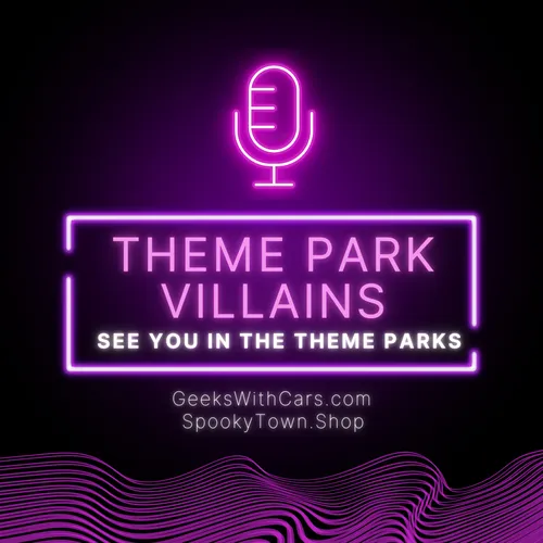Theme Park Villains Podcast