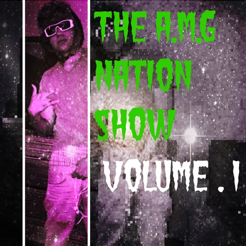 THE A.M.G NATION SHOW