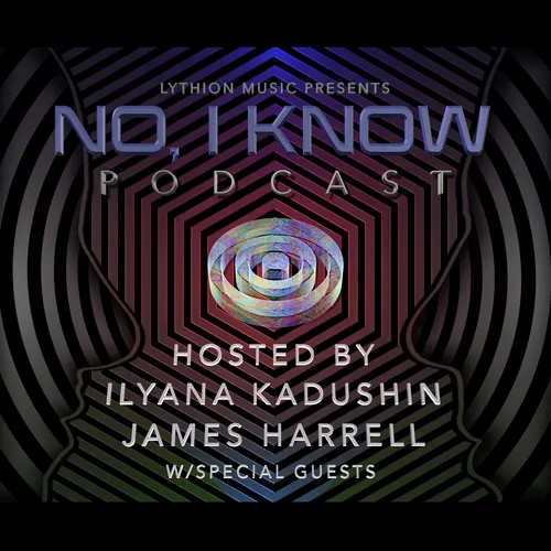No, I Know Podcast