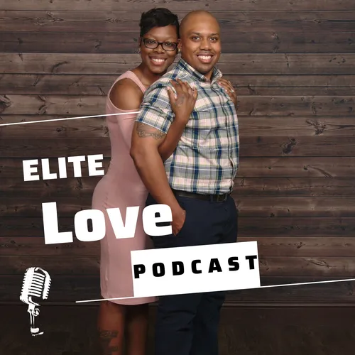 Elite Love Podcast