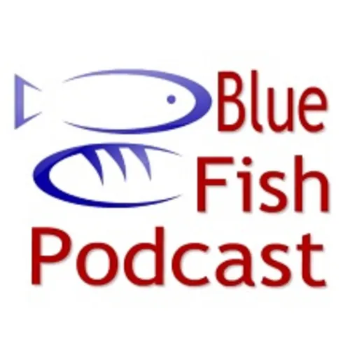 Blue Fish Podcast