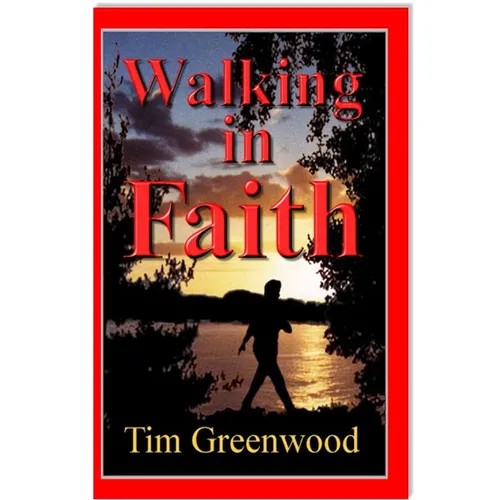 Walking In Faith