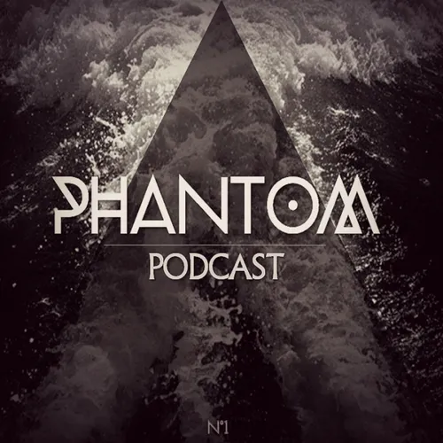 Phantom Podcast
