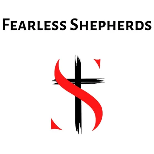 Fearless Shepherds