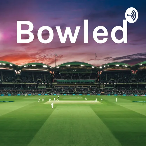 Bowled