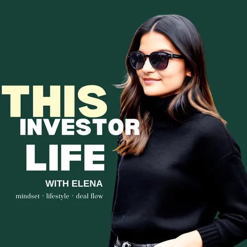 This Investor Life with Elena