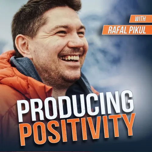 Producing Positivity
