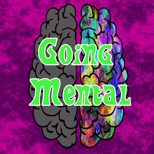Going Mental Podcast