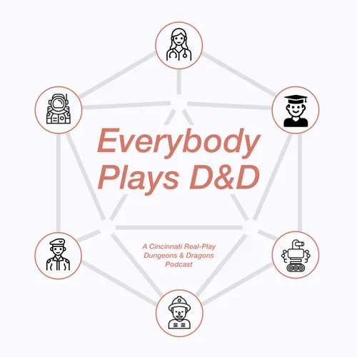 Everybody Plays Dungeons & Dragons