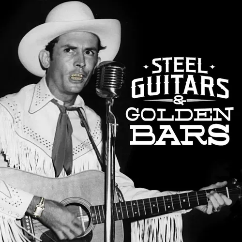 Steel guitars and golden bars' Podcast