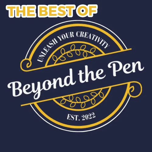 Best Of Beyond the Pen