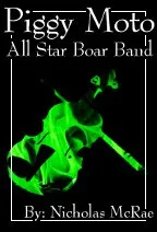 Piggy Moto - All Star Boar Band