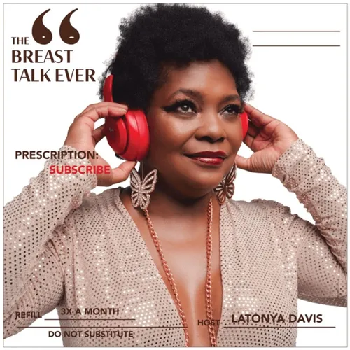 The Breast Talk Ever | Interviews with Entrepreneurs | Business Owners | Cancer Survivors  | Health & Wellness