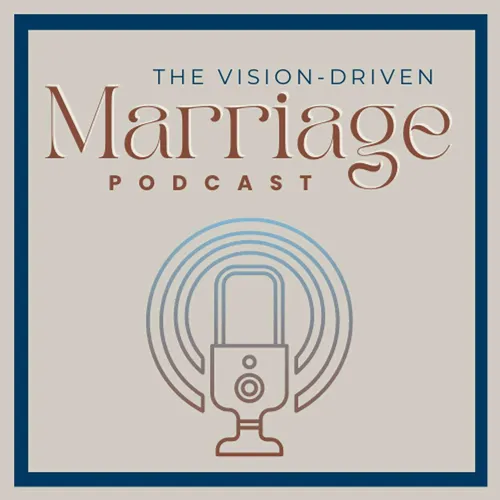 The Vision-Driven Marriage