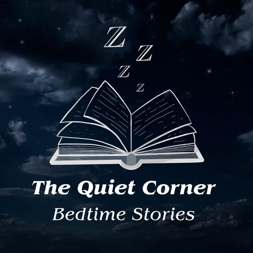 The Quiet Corner Bedtime Stories
