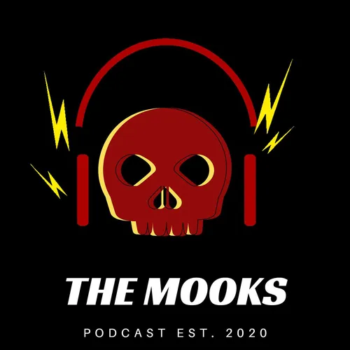 The Mooks Podcast
