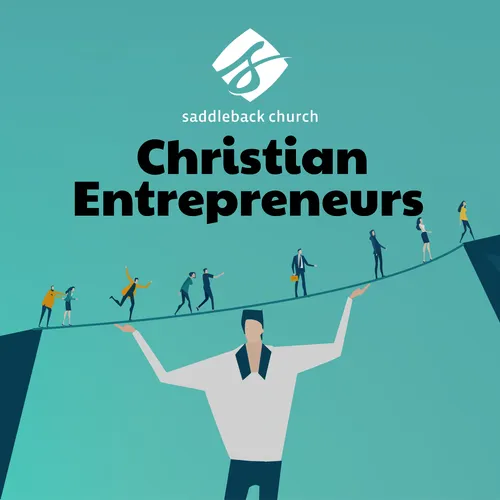 Saddleback Christian Entrepreneurs Ministry