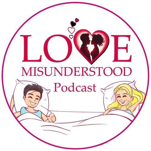 Love Misunderstood
