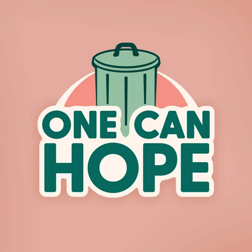 One Can Hope