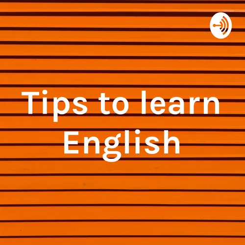 Tips to learn English